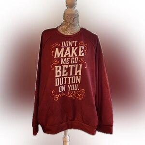 Beth Dutton attitude sweatshirt polyester XL